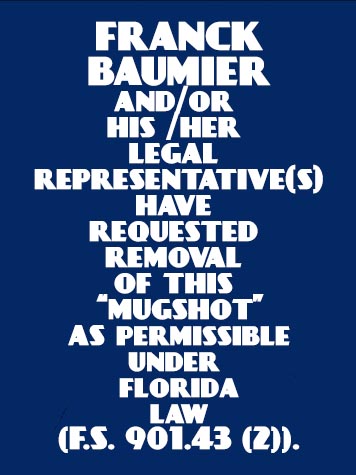  FRANCK BAUMIER Mugshot / County Arrests / Orange County Arrests