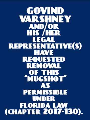  GOVIND VARSHNEY Mugshot / County Arrests / Orange County Arrests