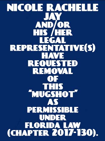  NICOLE RACHELLE JAY Mugshot / County Arrests / Orange County Arrests