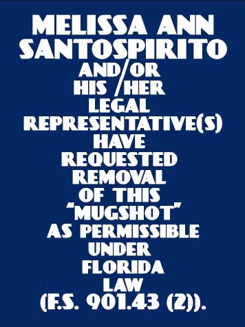  MELISSA ANN SANTOSPIRITO Mugshot / County Arrests / Orange County Arrests