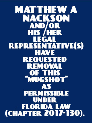  MATTHEW A NACKSON Mugshot / County Arrests / Orange County Arrests