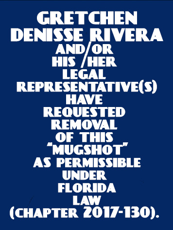  GRETCHEN DENISSE RIVERA Mugshot / County Arrests / Orange County Arrests