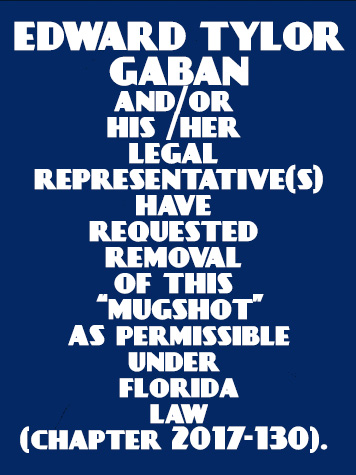  EDWARD TYLOR GABAN Mugshot / County Arrests / Orange County Arrests