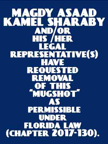  MAGDY ASAAD KAMEL SHARABY Mugshot / County Arrests / Orange County Arrests