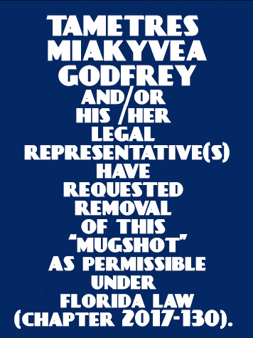 TAMETRES MIAKYVEA GODFREY Mugshot / County Arrests / Orange County Arrests
