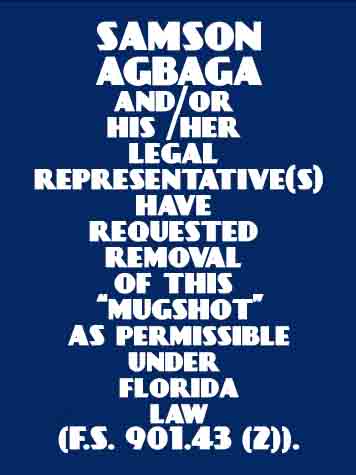 SAMSON AGBAGA Mugshot SAMSON AGBAGA Mugshot / County Arrests / Orange County Arrests