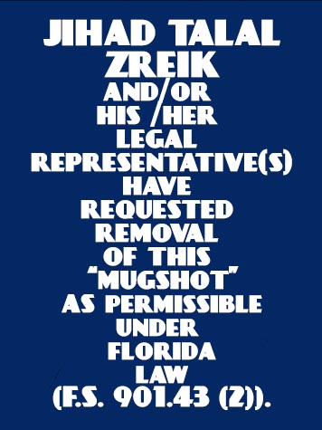  JIHAD TALAL ZREIK Mugshot / County Arrests / Orange County Arrests