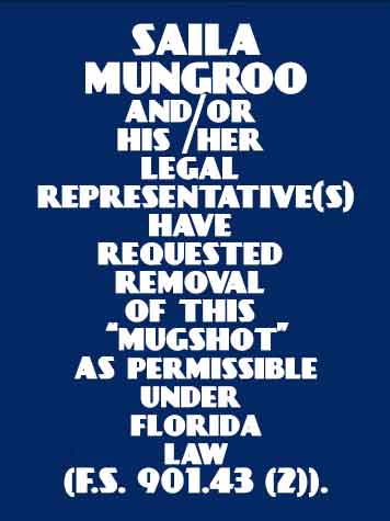  SAILA MUNGROO Mugshot / County Arrests / Orange County Arrests